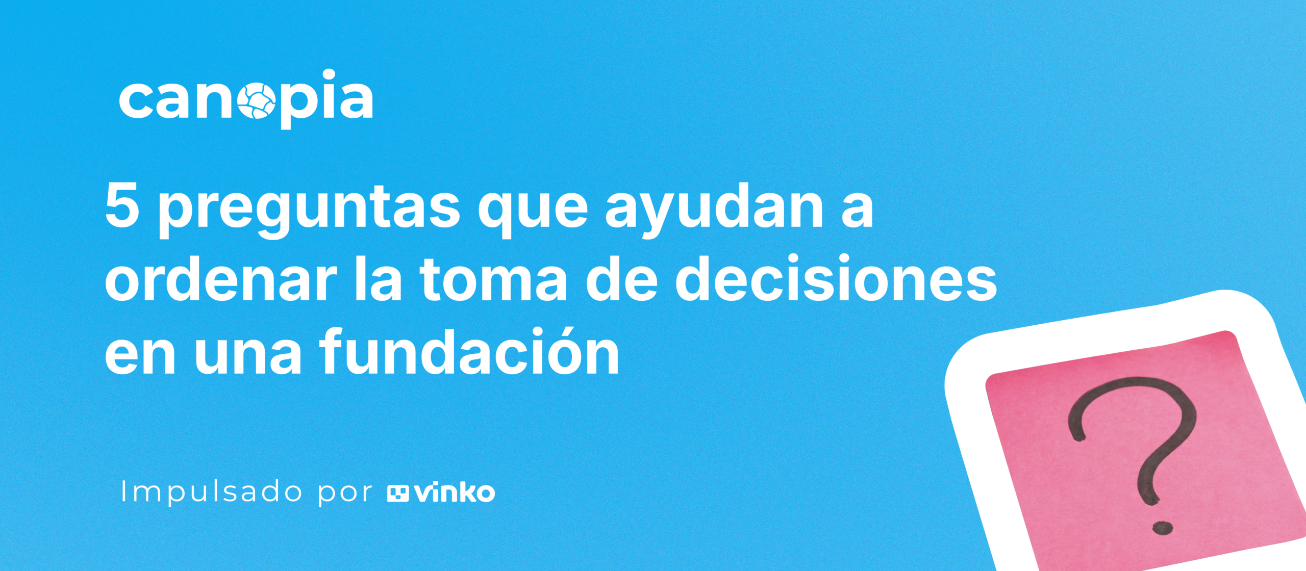 Toma de decisiones en fundaciones con evaluación de proyectos y criterios claros para financiamiento
