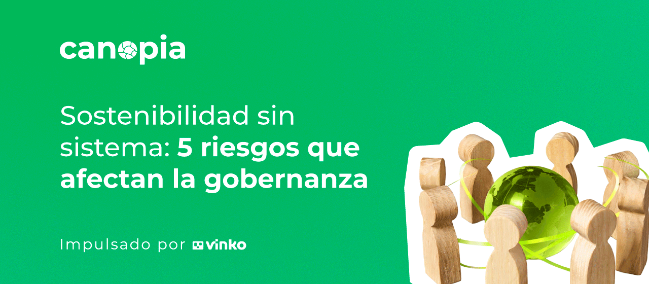 Gestión de sostenibilidad en organizaciones con procesos, indicadores y gobernanza clara